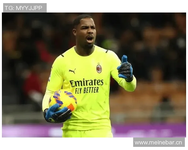 前教练称雨果索萨身材高大技术出众有潜力接替米兰门将迈尼昂