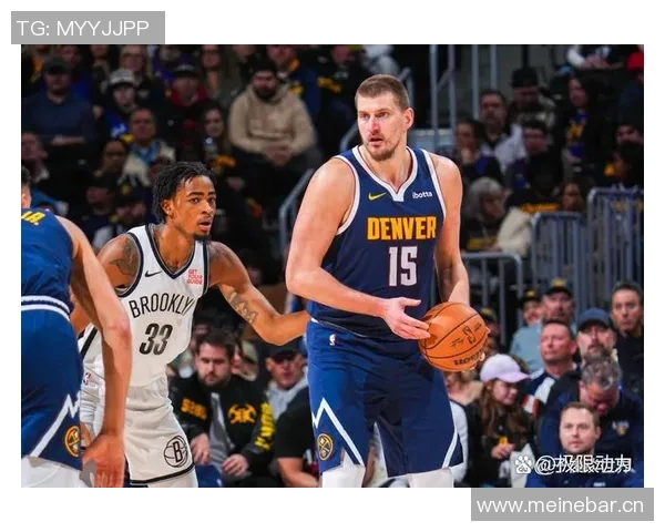 奥特分析约基奇传球助力掘金三分球命中率高达589